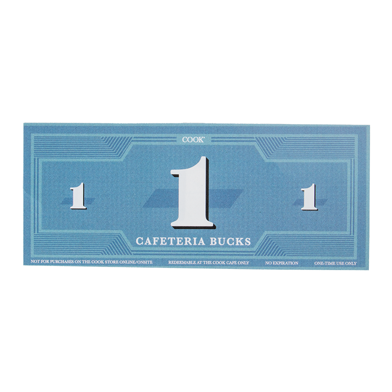 Cook Cafeteria Bucks